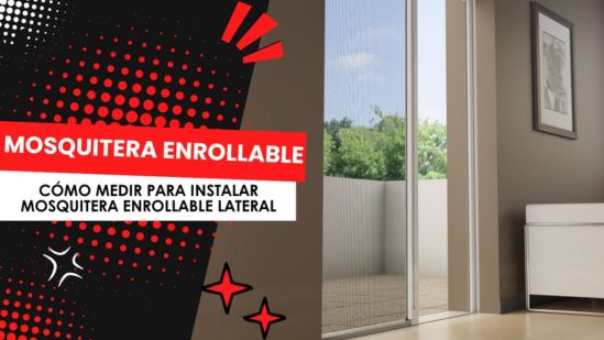 Cómo medir una mosquitera enrollable lateral Flexa
