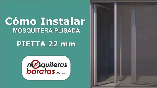 ¿Cómo instalar mosquitera plisada Pietta 22mm?