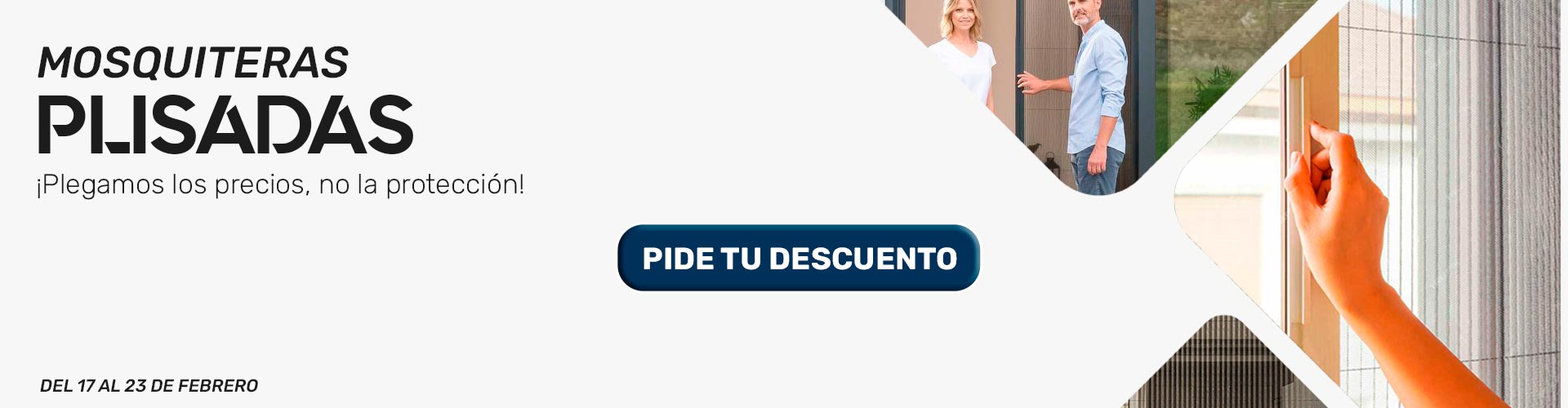 Promoción semana de las plisadas